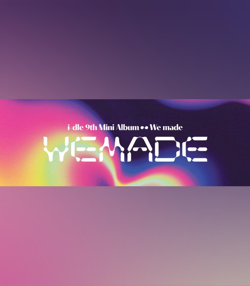 idlepopbase's tweet photo. i-dle updates their logo and layout for their upcoming mini album "We made". https://t.co/GF4Q1RWUKd