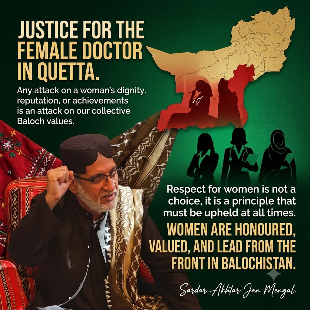 TTAP_OFFICIAL's tweet photo. What happened to the female doctor in Quetta yesterday goes against our traditions, our values, and everything Balochistan stands for. Women hold the highest place of respect in our society, and there can be no tolerance for those who try to bring down respected and successful women with backward and patriarchal thinking.Balochistan is a land where women are honoured, valued, and often lead from the front. Any attack on a woman’s dignity, reputation, or achievements is an attack on our collective values. We stand with every woman facing injustice and strongly condemn those who believe they can silence, shame, or target women. There must be zero tolerance for such behaviour. Respect for women is not a choice it is a principle that must be upheld at all times. We stand united with the victims family and demand justice.

Sardar Akhtar Jan mengal @sakhtarmengal