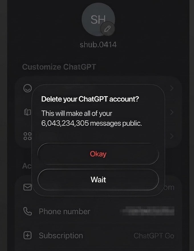 shub0414's tweet photo. ChatGPT will public all your messages if you delete your account 💀 https://t.co/6G4zod4V8E