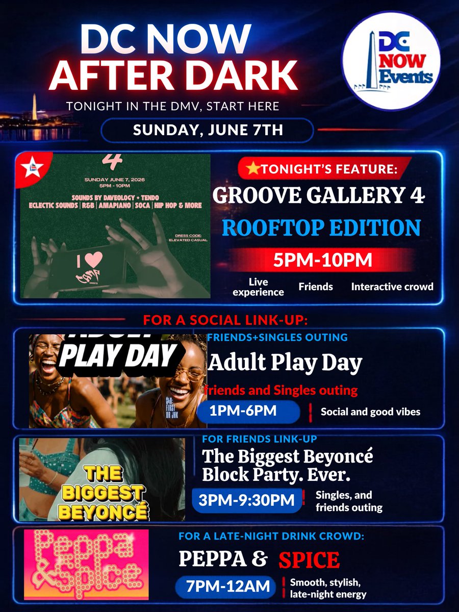 DCNowEvents's tweet photo. June.7th| DC Now After Dark Picks

Today in the DMV, start here!

Want your event featured like this?
Email us Sales@dcnowevents.com

Today’s featured: GROOVE GALLERY 4: ROOFTOP EDITION| 5pm-10pm

2) Adult Play Day
1pm-6pm

3) The Biggest Beyoncé Block Party. Ever.
3pm-9:30pm

4) PEPPA & SPICE
7pm-12am

RSVP in our BIO or⤵️
https://t.co/UOs6R5ShbE