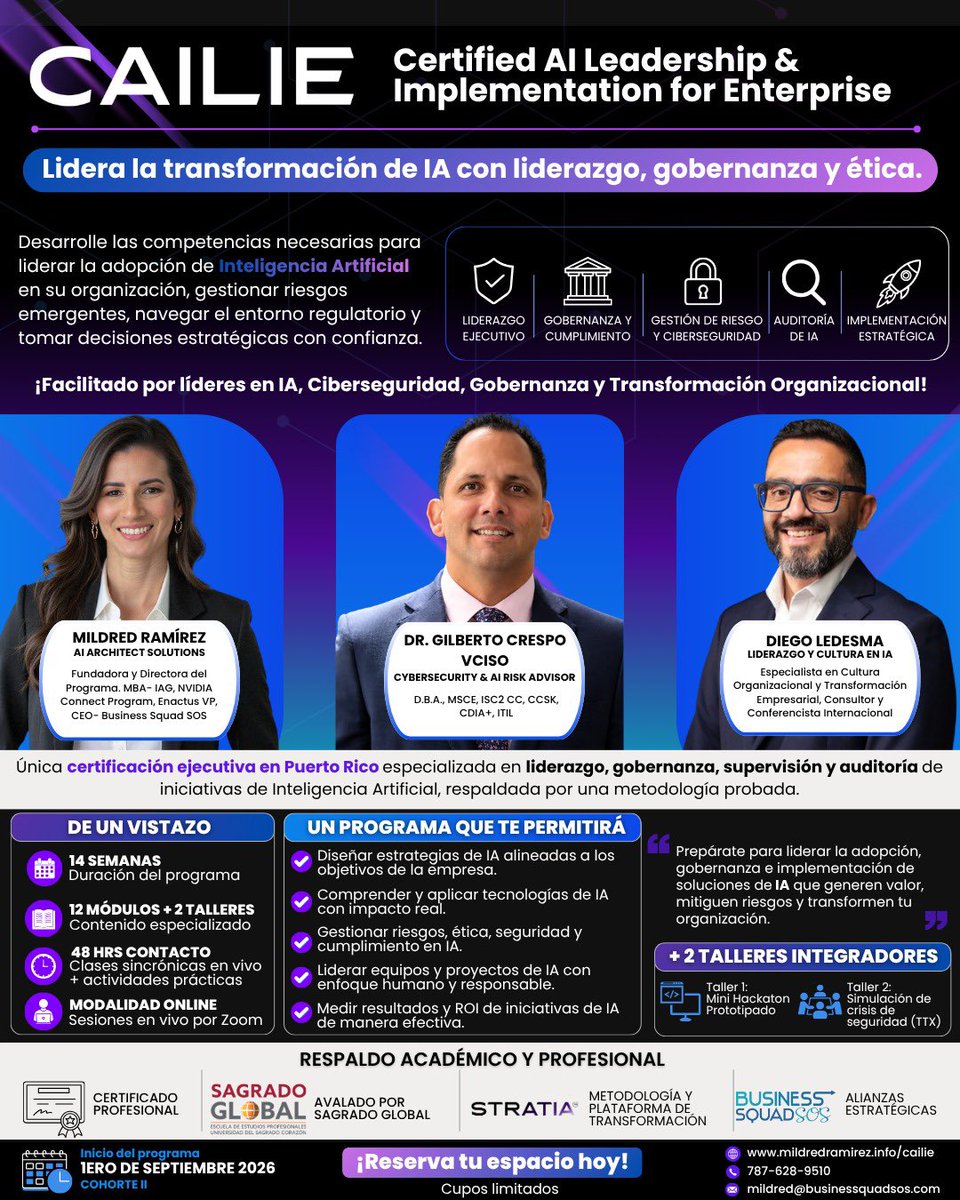 GilCresPer's tweet photo. 🚀 La IA exige liderazgo, gobernanza, riesgo y ejecución. Este 1ro de septiembre inicia CAILIE™, certificación ejecutiva en IA. Junto a Mildred Ramírez y Diego Ledesma estaré como facilitador.

#AI #AIGovernance #Cybersecurity https://t.co/y3KomrhOZY