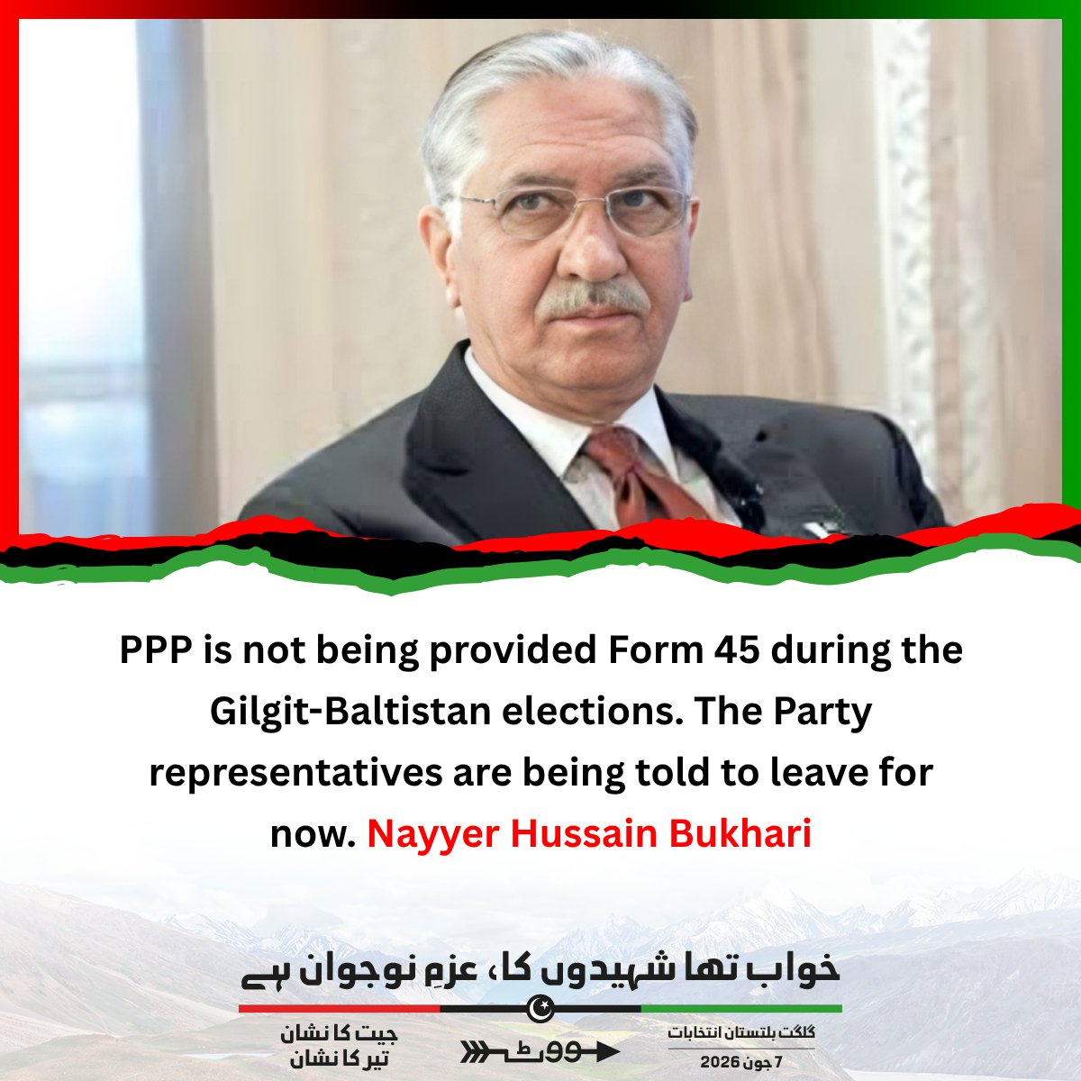 PPP_Org's tweet photo. Pakistan Peoples Party Parliamentarians Secretary General Nayyer Hussain Bukhari raises concern over missing Form 45 in Gilgit-Baltistan elections.
Read More:https://t.co/0MOR2KWDsi
#گلگت_میں_تیرچلےگا https://t.co/Kc4QLd0RN8