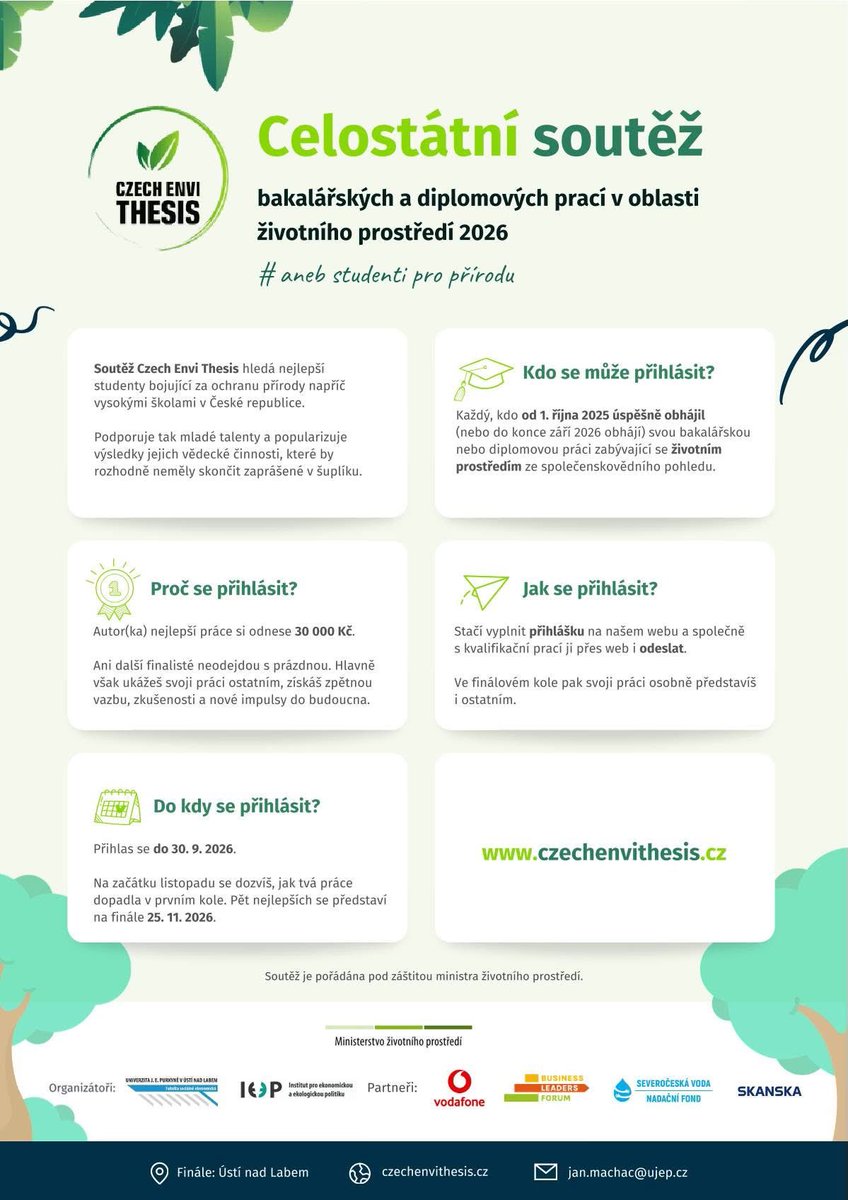 CZE_Geography's tweet photo. 📌8. ročník soutěže Czech Envi Thesis🍃

Obhájil/a svou práci od 1. 10. 2025 nebo tě obhajoba teprve čeká do 30. 9. 2026? Pak neváhej a zapoj se! 

🏆 Autor/ka nejlepší práce získá 30 000 Kč

Přihlášky můžeš posílat až do 30. 9. 2026 prostřednictvím webu https://t.co/jBsK2x6jai. https://t.co/KcfVtcxlsU