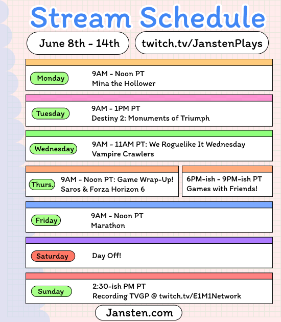 jansten's tweet photo. This week's stream schedule from your favorite chill dad streamer (that's me)!  Checking out D2: Monuments of Triumph (of course), trying to finish up FH6 and Saros, continuing with Mina and Vampire Crawlers, and maybe more! https://t.co/m3ybLUV8TE
