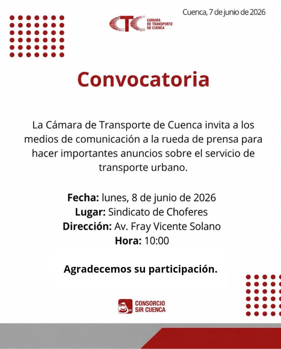 ctccuenca's tweet photo. La Cámara de Transporte de Cuenca hace la invitación a la rueda de prensa para este lunes 8 de junio a las 10:00 en el Sindicato de Choferes de Azuay. @tomebamba @complicefm @WRadioEc @magicafmecuador @_REDInformativa @PRENSAVirtual_ @mivanrodriguez @cronicacuenca @elmercurioec https://t.co/upatREmLfd