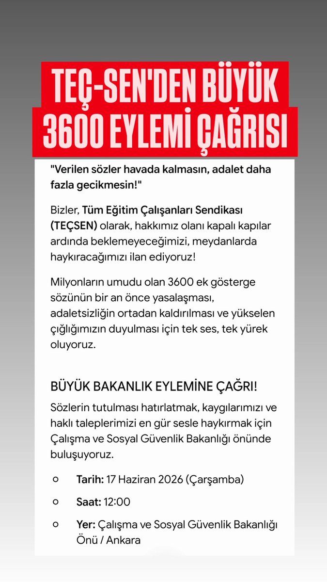 tecsen's tweet photo. 3600 EK GÖSTERGE 
BÜYÜK BAKANLIK EYLEMİNE ÇAĞRI!

​3600 Ek gösterge sözünün tutulması hatırlatmak, kaygılarımızı ve haklı taleplerimizi en gür sesle haykırmak için Çalışma ve Sosyal Güvenlik Bakanlığı önünde buluşuyoruz.

​Tarih: 17 Haziran 2026 (Çarşamba)
​Saat: 12:00
​Yer: Çalışma ve Sosyal Güvenlik Bakanlığı Önü / Ankara