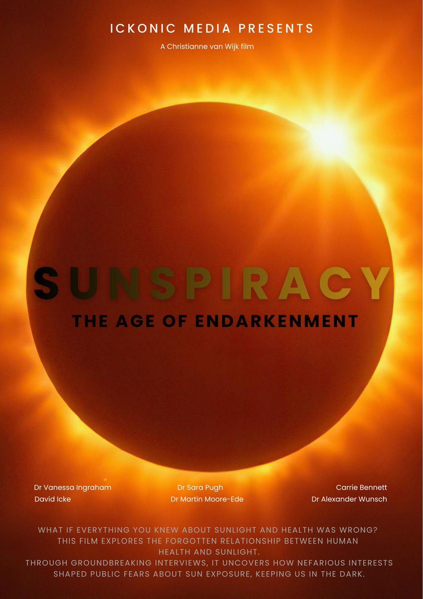 davidicke's tweet photo. Very pleased to have taken part in this latest Ickonic film: SUNSPIRACY: The Age of Endarkenment. 
What if everything you knew about sunlight and health was wrong? This film explores the forgotten relationship between humans and sunlight. Through groundbreaking interviews, it uncovers how nefarious interests shaped public fears about sun exposure, keeping us in the dark. 
𖤓 WATCH FROM 21 June 2026 on https://t.co/WjpLabgQNa
𖤓 PREMIERE: This Friday 12 June in Birmingham where I and other contributors will also be taking questions about the film. Tickets via https://t.co/fLTDqOS5by
𖤓 48 HOUR FREEVIEW starting 21 June 2026 7pm (UK). Register at https://t.co/nFlaj0FHJU
𖤓 LIFETIME MEMBERS preview starting 20 June 2026 on https://t.co/c7sPmRWctC