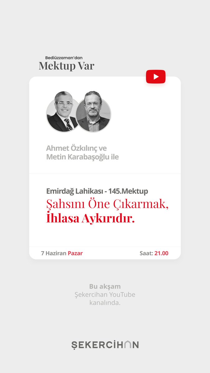 SVFR_4l's tweet photo. Metin Karabaşoğlu ve Ahmet Özkılınç'ın sunduğu "Bediüzzaman’dan Mektup Var" programının 97. bölümünü, 7 Haziran Pazar -bu akşam- saat 21:00'de YouTube kanalımızdan izleyebilirsiniz.

https://t.co/RuuIY5uxbb https://t.co/cyyRKaHH67