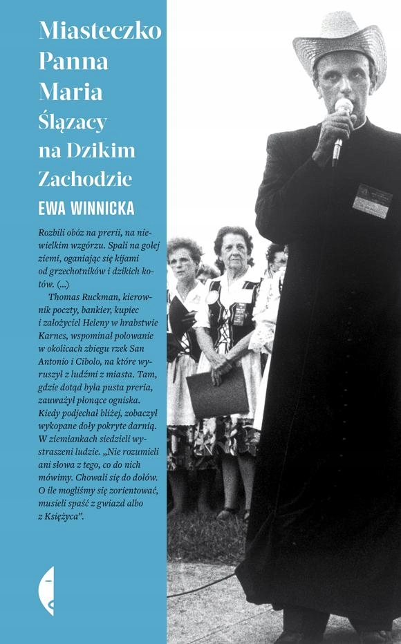 Medwith's tweet photo. Ewa Winnicka - Miasteczko Panna Maria - to reportaż rozpostarty pomiędzy 1848, a 2023 rokiem, mający dość niemieckiego zaboru Ślązacy, podążają za wizją księdza Moczygemby i trafiają do Teksasu. Książka pozwala poznać losy ich oraz ich dzieci. To arcyciekawa pozycja, polecam.🇵🇱🇺🇸 https://t.co/JqcsCxiIgB