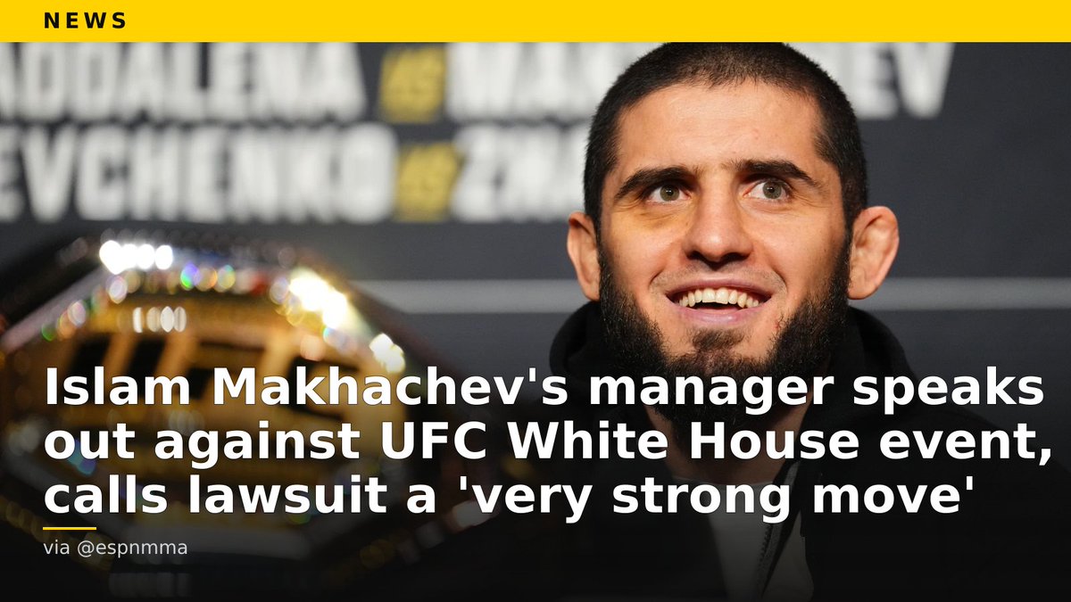 EverythinCombat's tweet photo. Islam Makhachev's manager speaks out against UFC White House event, calls lawsuit a 'very strong move' (via @espnmma) https://t.co/47UCcLY96T