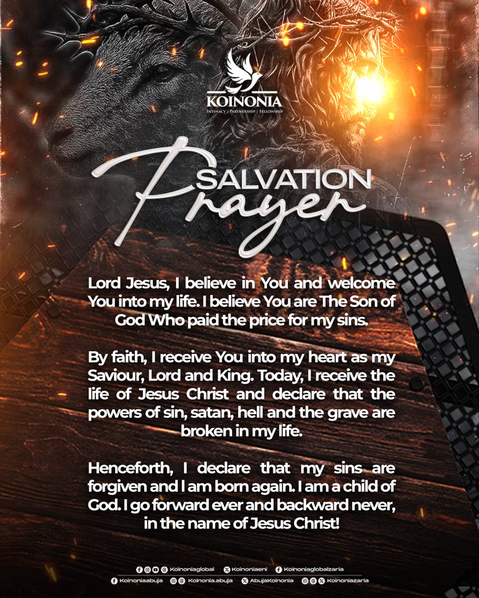 koinoniaeni's tweet photo. “For whosoever shall call upon the name of the Lord shall be saved.” Romans 10:13 (KJV)
_
Jesus is calling you into a new life of purpose and peace. If you desire a fresh start, respond in faith and receive Him as your Lord and Saviour today.

#ThisIsKoinonia
#KoinoniaAbuja
#KoinoniaZaria
#KoinoniaGlobal