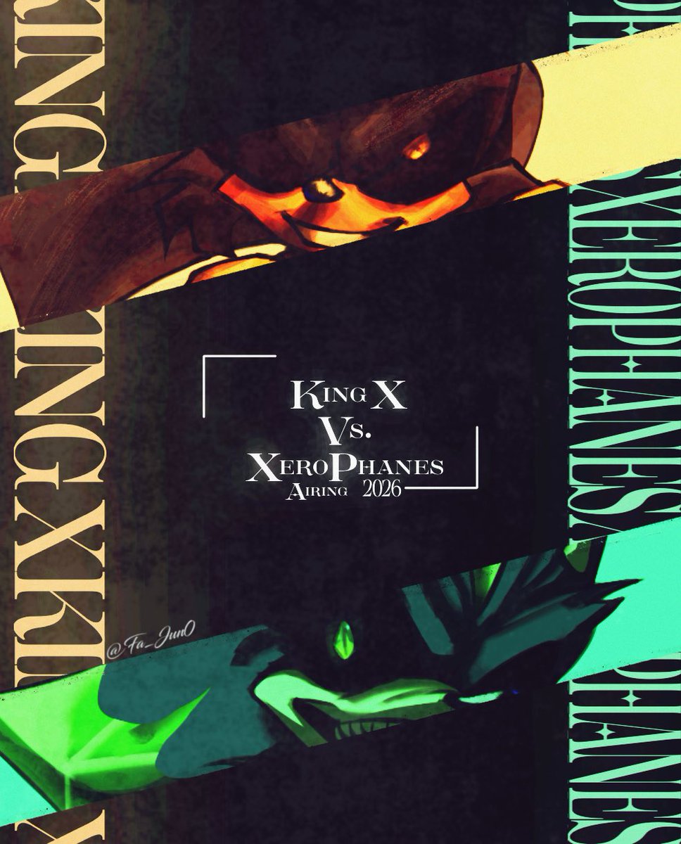 FA_JIN0's tweet photo. — KING X VS. XEROPHANES: THE ANIMATION —

Scheduled 2026.
#sonicexe #execommunity https://t.co/o39lFgIngB