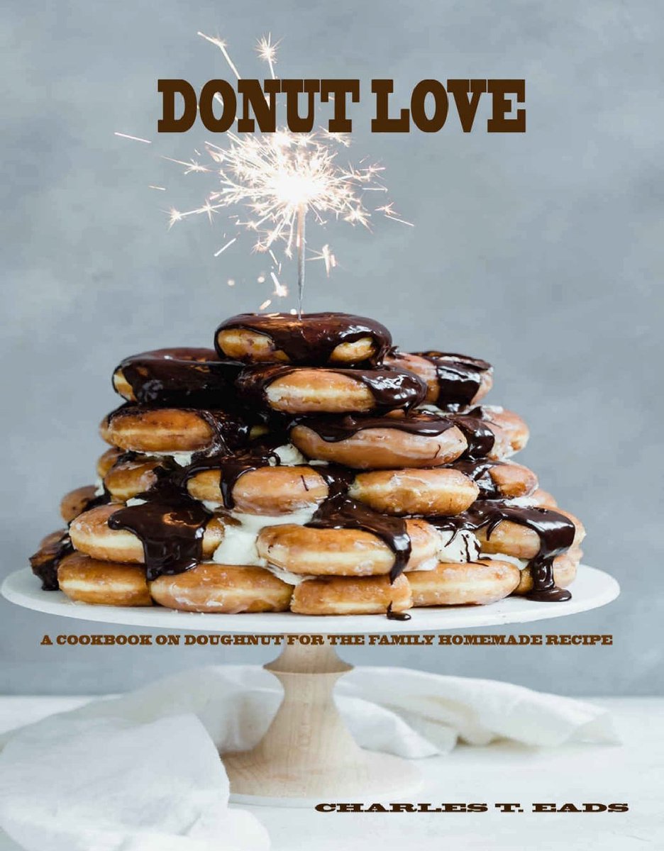 2learnskills's tweet photo. Title:
Donut Love: A Cookbook on Doughnut for the Family Homemade Recipe... Ebook...

Download Now:
https://t.co/r182WX32ef

👉 Visit Link &amp; Download....

#DonutLove #HomemadeRecipes #FreeEbook #FamilyBaking #DoughnutCookbook https://t.co/t7U6IviOGh