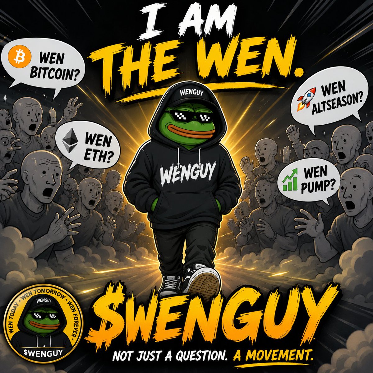 WENGUYCoin's tweet photo. They asked:
❓ WEN BITCOIN?
❓ WEN ETH?
❓ WEN ALTSEASON?
❓ WEN PUMP?
We stopped asking.
We became the answer.
🧢 I AM THE WEN.
The early don't need permission.
The patient don't need validation.
The legends arrive before the crowd.
$WENGUY
#WENGUY #MemeCoin #CryptoTwitte https://t.co/xz2JYfdYw6