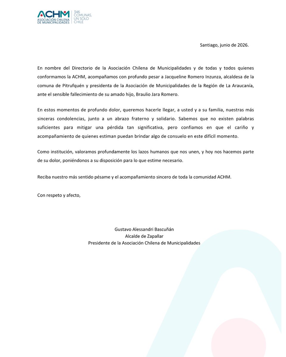 ACHMChile's tweet photo. Como ACHM y desde el municipalismo chileno, acompañamos con profundo cariño a Jacqueline Romero Inzunza, alcaldesa de Pitrufquén y presidenta de la Asociación de Municipalidades de La Araucanía, tras la partida de su hijo, Braulio Jara Romero. https://t.co/Enwx6W0UHA
