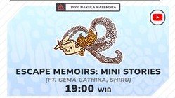 nakulaoffice's tweet photo. Weekly Schedule #NakulaNalendra 
📆 8 - 14 Juni 2026 

1. ESCAPE MEMOIRS: MINI STORIES (ft. Gema Gathika, Shiru)
📅 Senin, 8 Juni 2026 
🕑 19:00 WIB https://t.co/UAKFPqKJ2b