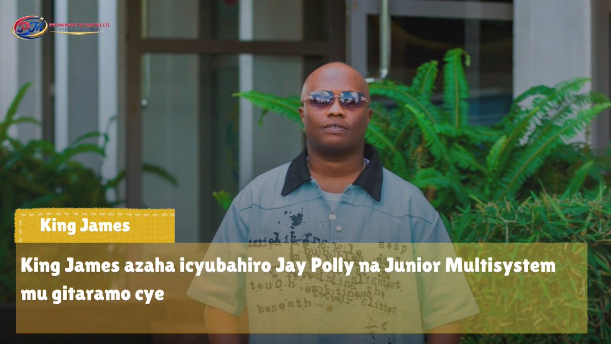 Prominant_M's tweet photo. King James ukomeje imyiteguro y’igitaramo cy’iminsi ibiri agiye kwizihirizamo imyaka 20 amaze mu muziki, yemeje ko azagira umwanya wihariye wo guha icyubahiro Jay Polly na Junior Multisystem. https://t.co/Mk2fRUiF2j