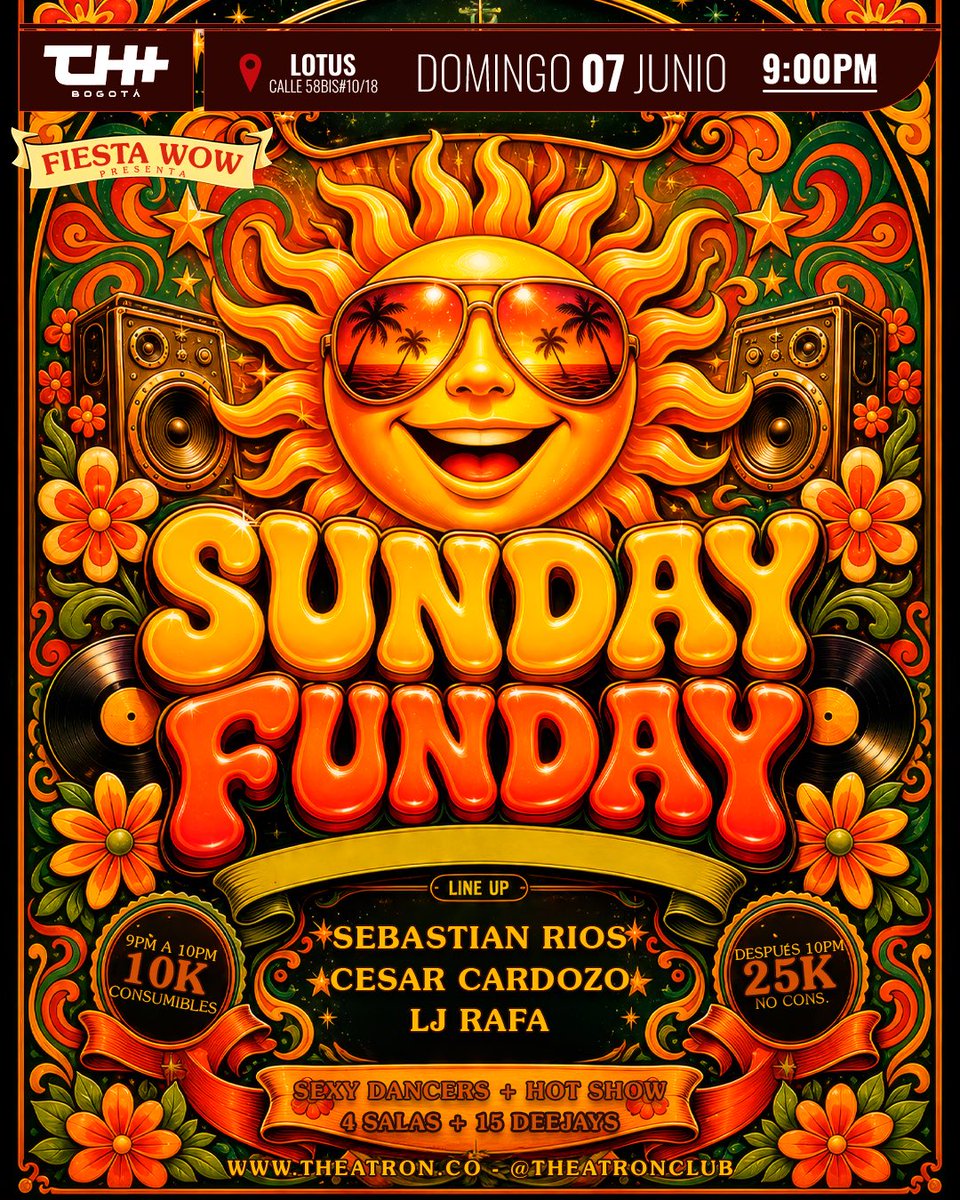 theatronbogota's tweet photo. HOY SUNDAY FUNDAY☀️😎 FIESTA WOW, El domingo NO se descansa, se baila! 🔥 El fin de semana se cierra por lo alto en Lotus.

@djcesarcardozo @djsebastianriosn @rafaelmilanes 

4 SALAS 🕋 + 15 DJs 🎧+ SEXY DANCERS 🔥 + SHOWS

💰 Cover: * 9:00 PM a 10:00 PM: $10K (Consumibles)
• Después de las 10:00 PM: $25K (No cons.)

Produce: @serchmendozau 

Theatron siempre te da más!!