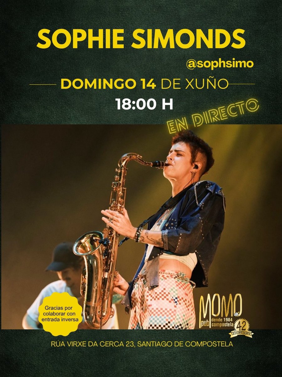 PubMomo's tweet photo. DOMINGOS DE DIRECTO: SOPHIE SIMONDS NO MOMO!
O vindeiro 14 de xuño temos o pracer de recibir no noso escenario a unha auténtica forza da natureza: Sophie Simonds (@sophsimo)!

Domingo, 14 de xuño Ás 18:00 h (sesión de tarde!)

#musicaenvivo #musicaendirecto #santiagodecompostela https://t.co/4Gaxq0BxoU