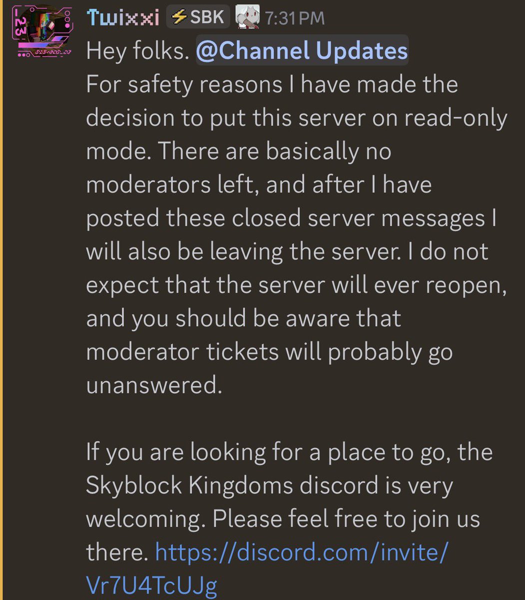AvidMcUpdates's tweet photo. An important update made by a moderator in Avid’s Discord: it will now be on read-only mode, and all moderators have left. 

For those wanting a safe place to go instead, here is the link to the SkyBlock Kingdoms Discord server: [https://t.co/P5kooZDnrJ] https://t.co/d4l3jTWwhg