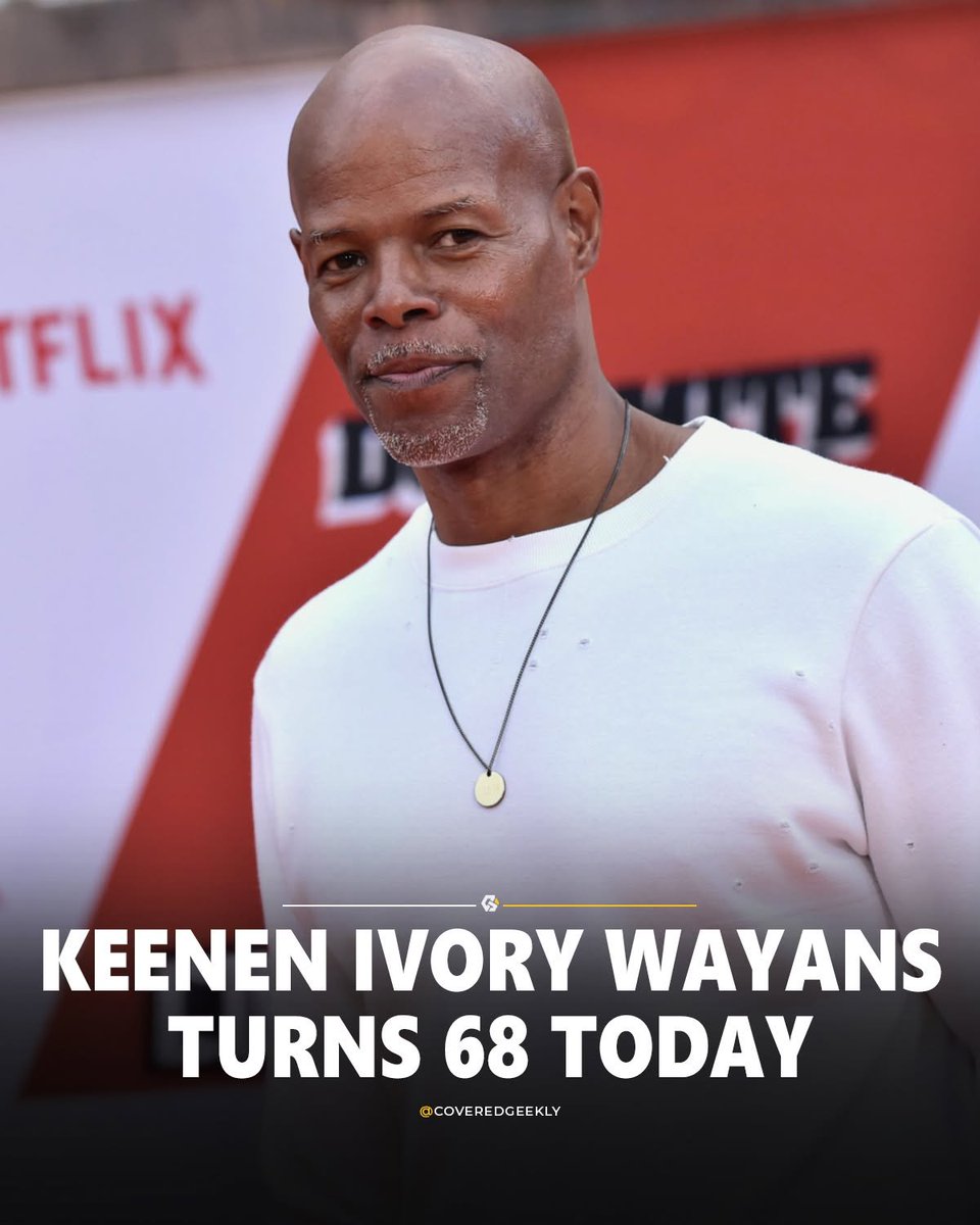 CoveredGeekly's tweet photo. Happy 68th Birthday to Keenen Ivory Wayans! 🎉 https://t.co/ltEeps48YQ