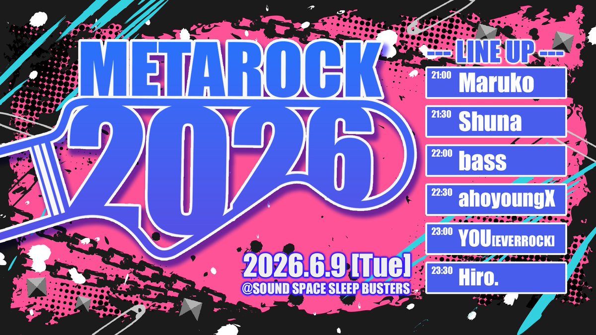 hatch0hme's tweet photo. 明日火曜、METAROCK2026に出演します🎸
「ジャパニーズガレージ、60年代から現在まで」 
30分で日本のガレージロックを辿れるのか🤘

6/9（火）OPEN 20:30 
#cluster SOUND SPACE SLEEP BUSTERS
引用元を✅してウィーーー

#METAROCK2026 #METAROCK https://t.co/65Xyuh5YkU