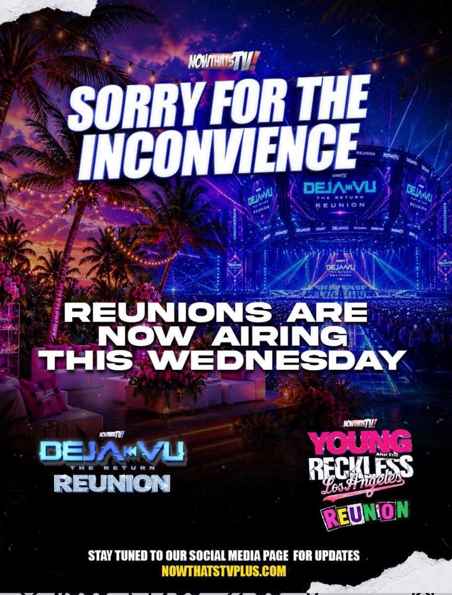 BaddiesReality's tweet photo. NowthatsTv announces the Young And Reckless &amp; Deja Vu reunions won't air today 

Set to air Wednesday https://t.co/Q6lSuzlaPc