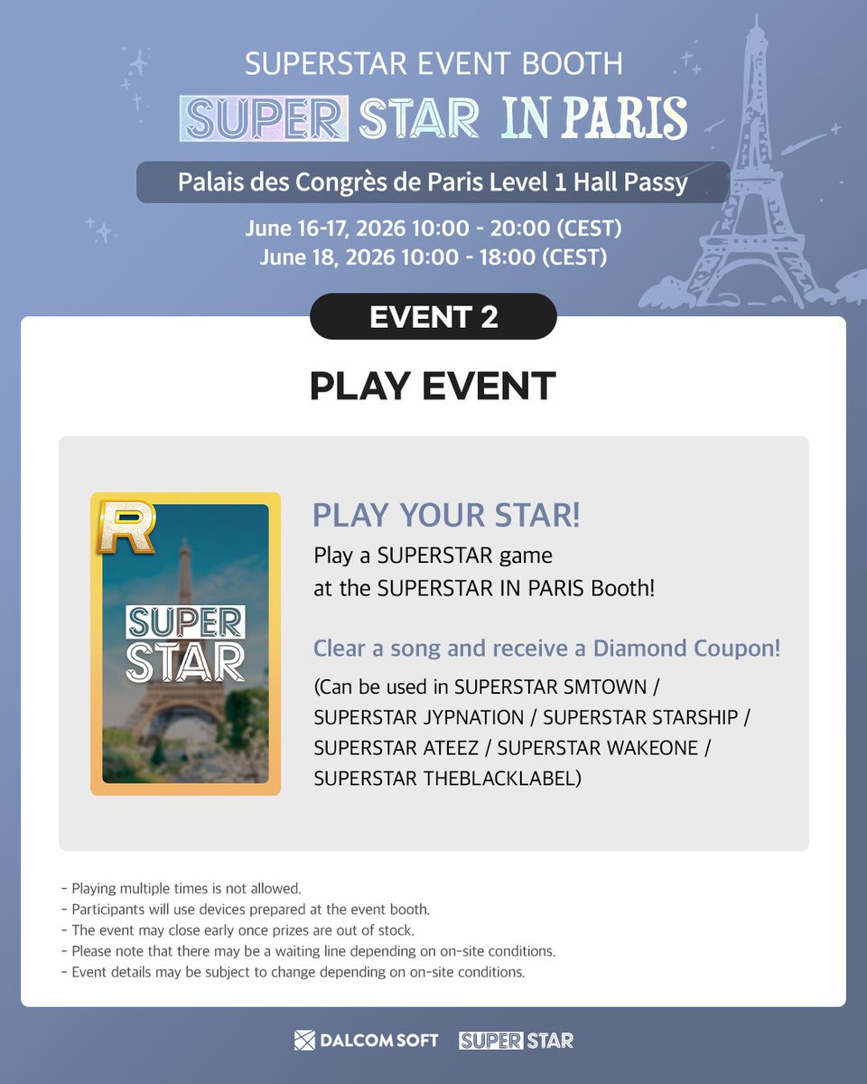 SuperStar_GL's tweet photo. [🎪] 

🇫🇷 SUPERSTAR IN PARIS
BOOTH EVENT NOTICE  

🗺️ Palais des Congrès de Paris Level 1 Hall Passy 
⏰ June 16-17, 2026 10:00 - 20:00 (CEST)       
        June 18, 2026 10:00 - 18:00 (CEST)  

SUPERSTAR IN PARIS PACKAGE 
➡️ https://t.co/93niMSWh08 

#SUPERSTAR #SUPERSTAR_IN_PARIS