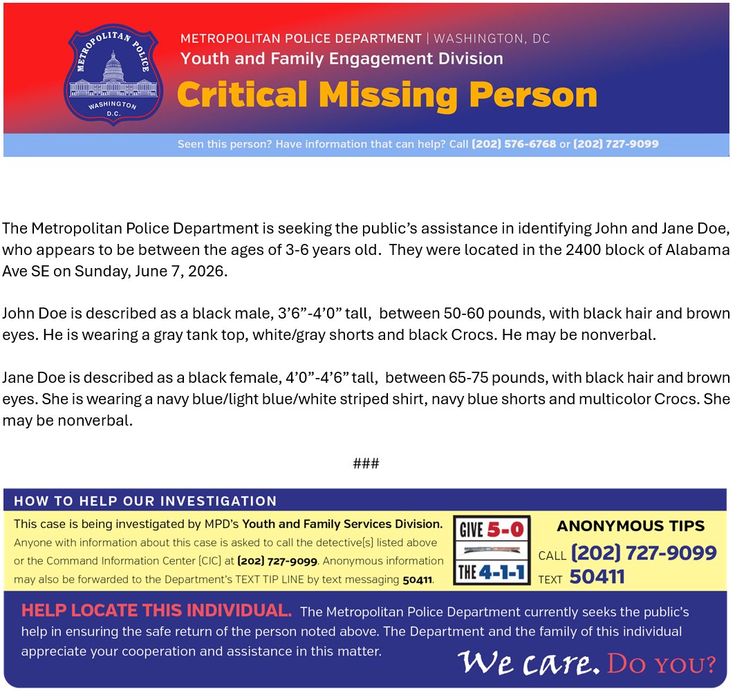 tmdonohue's tweet photo. URGENT: Two kids (between 3-6) Found &amp; Need Identified.  The MPD is seeking the public’s assistance in identifying John and Jane Doe, who appears to be between the ages of 3-6 years old. They were located in the 2400 block of Alabama Ave SE on Sunday, June 7, 2026. https://t.co/BFEY5msDgr