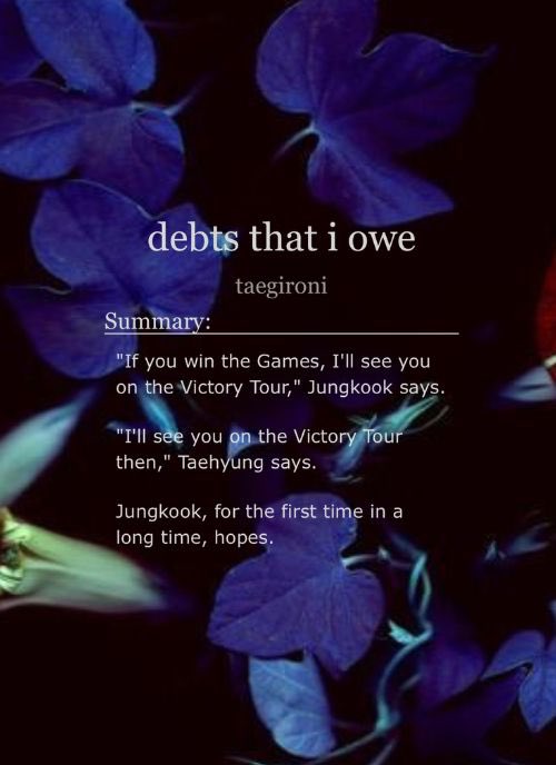 taegironi's tweet photo. debts that i owe
taekook hunger games
chapter 1 - https://t.co/JKMVnYDNH5 https://t.co/qMGsLB7gKv