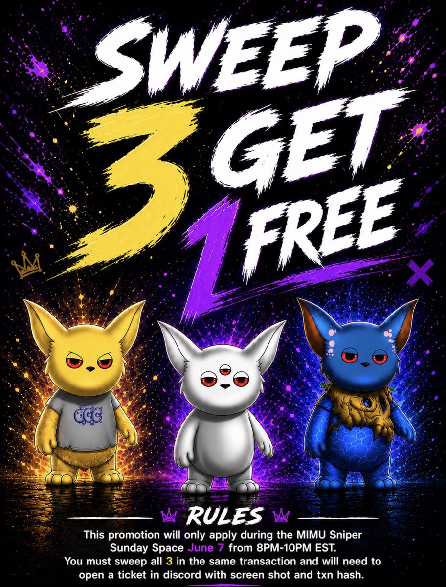 mimuonape's tweet photo. Tonight in the space we will have a MIMU Sniper Promotion!

- Sweep 3 MIMU’s Get 1 Free. 

Must open tix in discord with txn hash and proof of sweep. 

Campaign only eligible between 
8-10PM ET tonight. 
https://t.co/iNfuk9JXOO https://t.co/inXrqDQL3C