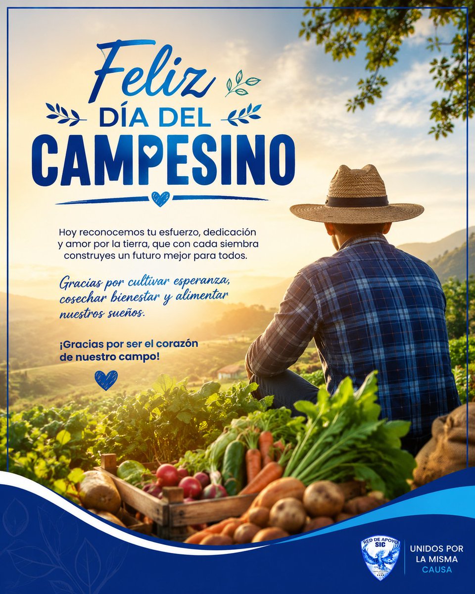 RedDeApoyoSIC's tweet photo. 🌾👨‍🌾 Feliz Día del Campesino 👩‍🌾🌾
Hoy rendimos homenaje a quienes con esfuerzo, dedicación y amor por la tierra hacen posible que los alimentos lleguen a nuestros hogares. Su trabajo incansable fortalece el campo, impulsa el desarrollo de nuestras regiones. https://t.co/pXQXLwB0d2