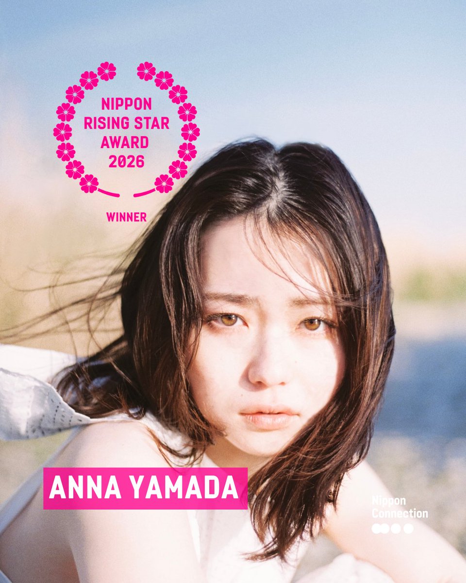 NipponFilmfest's tweet photo. 🏆 The NIPPON RISING STAR AWARD 2026 goes to Anna Yamada!

2026年のニッポン・ライジングスター賞の受賞者は山田杏奈さんです。

🎉 Congratulations! おめでとうございます ㊗️

#NipponConnection #NipponConnection26 #NipponRisingStarAward #AnnaYamada https://t.co/hV3QLcA732