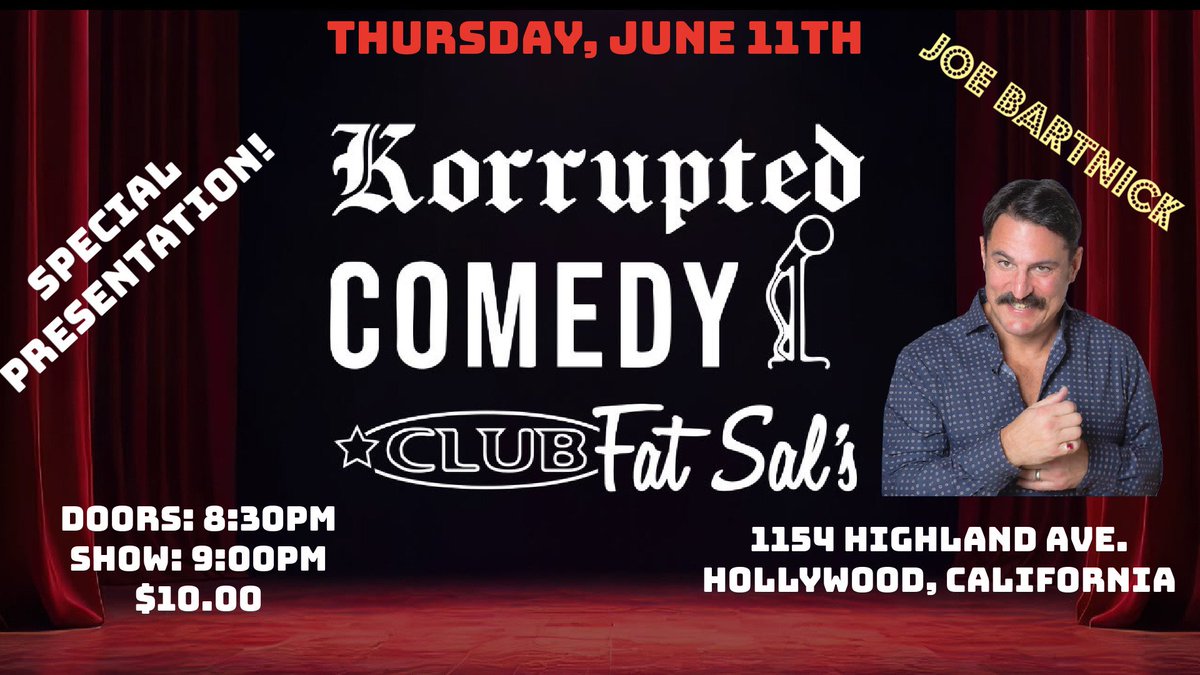 KorruptedComedy's tweet photo. Thursday June 11th We Bring You Headliner @joebartnick at @fatsalsdeli aka Club Fat Sal's in Hollywood! 
Doors 830ish Show 9ish $10ish
All Info on Website 👇🏾 
https://t.co/lSyI0RWDeG 

#JoeBartnick #KorruptedComedy #FatSals #Hollywood #StandUp #StandUpComedy #Comedy https://t.co/TPSAPKqD3Q