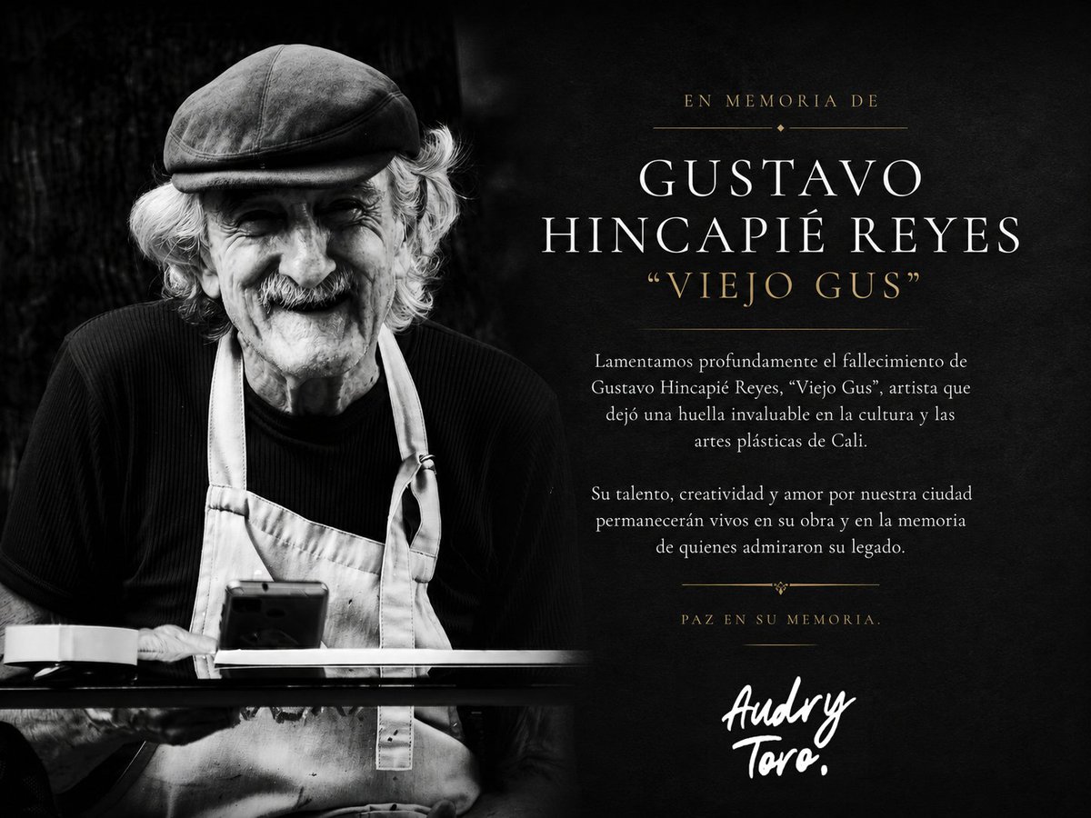 AudryToro's tweet photo. Lamento el fallecimiento de Gustavo Hincapié Reyes, “Viejo Gus”, artista y referente de las artes plásticas de Cali.

Su talento dejó una huella imborrable en nuestra cultura y en la memoria de la ciudad.

Mi solidaridad con su familia, amigos y la comunidad artística. 🕊️🎨
DRA. https://t.co/egzBF9c4CV