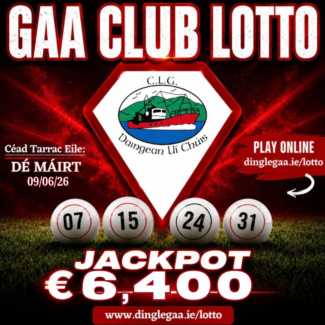DingleGAA's tweet photo. 💰 Pota Óir: €6,400! 💰
An mbeidh an t-ádh leat an tseachtain seo? 🤞

🎟️ 09/06/26
 👉 Imir ar líne: https://t.co/ND0kuSbrWw

Go n-éirí an t-ádh libh go léir! 🍀 https://t.co/rMmsMslGtI