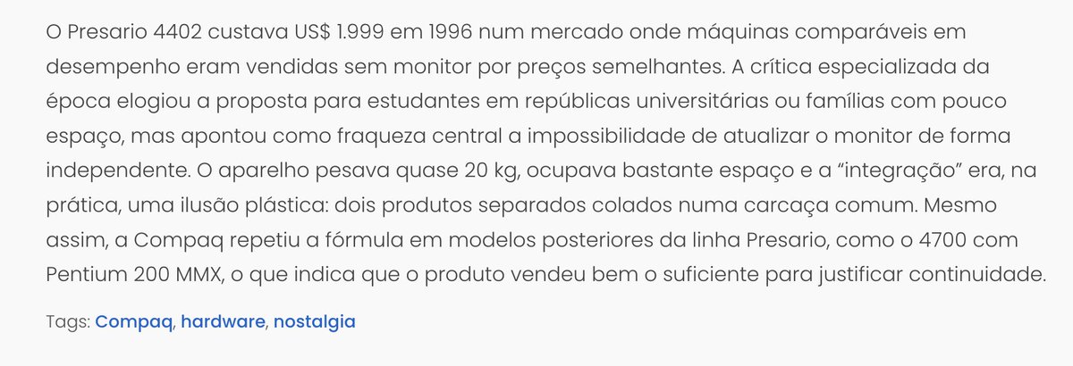 coffnix's tweet photo. Gen Z reclama que tudo é caro, vamos ao preço de um presario all-in-one em 1996?

Em 1996, o salário mínimo no Brasil era de R$ 112,00. Como o dólar comercial era cotado muito próximo à paridade de um para um no período (variando entre R$ 0,97 e R$ 1,04), o piso salarial nacional equivalia a cerca de US$ 108 a US$ 115 mensais. 

Ou seja, custava 17,3 salarios mínimos pra comprar um computador desse da Compaq..

O salário mínimo no Brasil em 2026 é de R$ 1.621. Se fosse hoje, seria o equivalente a R$ 28043,30 esse computador.

Gen Z hoje compra o que com 28 mil reais? um iphone + macbook + ipad + apple watch e ainda sobra grana pra contratar internet por pelo menos 1 ano pra chorar na internet falando que "tudo é caro". HAHAHAHAHAHA

"ainnnnn mas os boomers tornaram nossa vida de gen Z mais difícil, culpa dos boomers"

Quer chorar? vendo lenços, risos

https://t.co/xn77NSQYRv