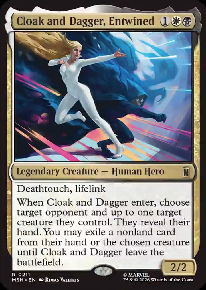 DimirUB's tweet photo. 【MTG x MARVEL】
接死、絆魂

これが戦場に出たとき、対戦相手1人と、そのプレイヤーがコン卜ロ一ルするクリ一チャ一最大1体を対象とする。そのプレイヤーは手札を公開する。あなたはこれが戦場を離れるまで、『そのプレイヤーの手札から土地でないカード1枚を追放する。』か『選ばれたクリーチャーを追放する。』のいずれかを選んでもよい