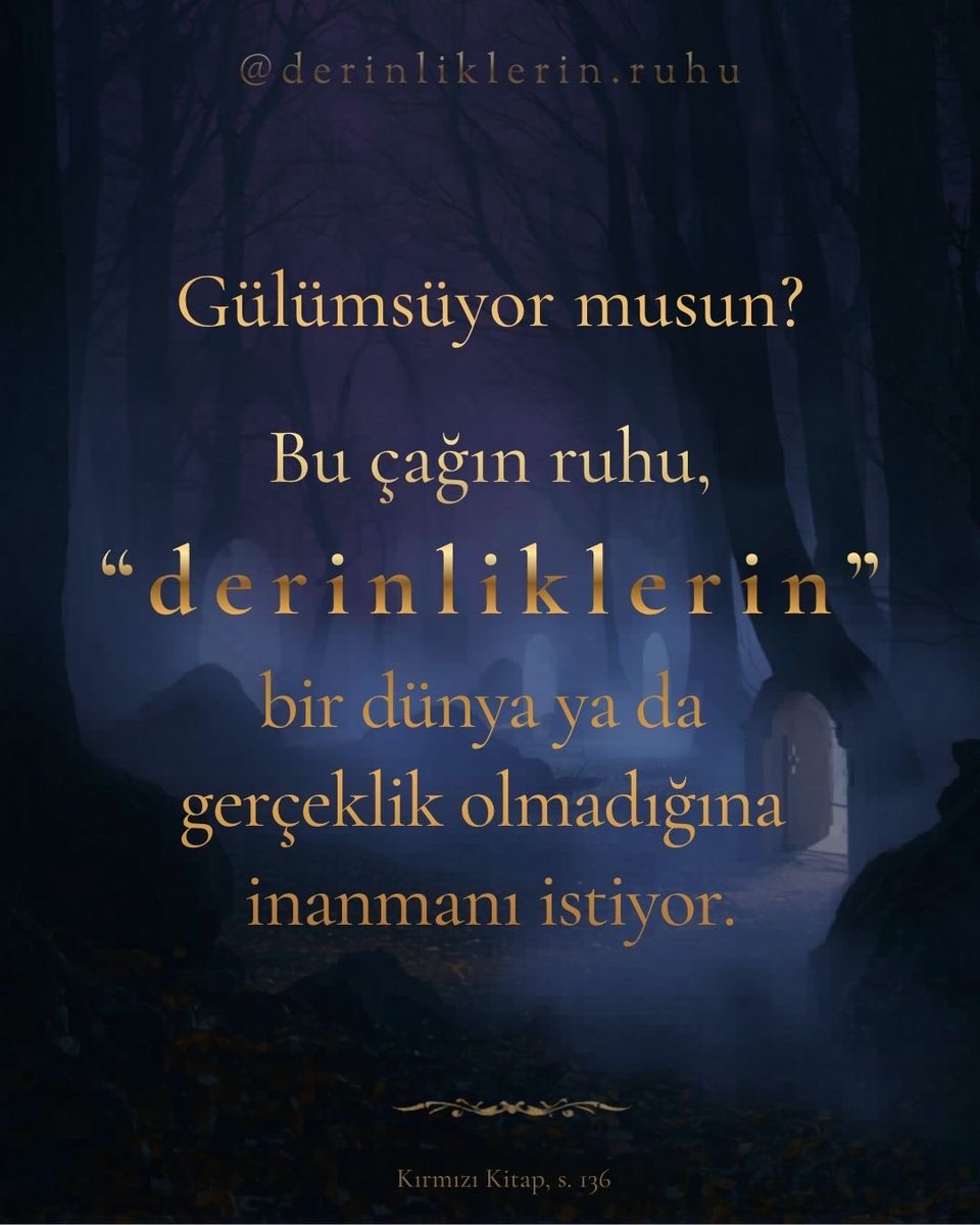 JungPlatformu's tweet photo. “Gülümsüyor musun? Bu çağın ruhu, ‘derinliklerin’ bir dünya ya da gerçeklik olmadığına inanmanı istiyor.

Biz düşlerimizde de yaşıyoruz, yalnızca günde yaşamıyoruz. Bazen en büyük işlerimizi düşlerde başarıyoruz.”

C. G. Jung
Kırmızı Kitap. s. 136 https://t.co/juXdp1qFde