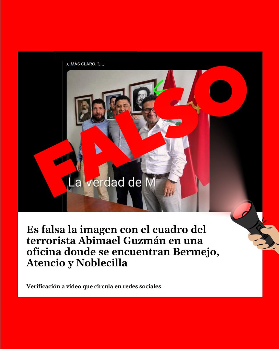 Ojo_Publico's tweet photo. #Factchecking ❌ Es #FALSA la imagen con el cuadro del terrorista Abimael Guzmán en una oficina donde se encuentran los excandidatos Bermejo, Atencio y Noblecilla.
La @Red_AmaLlulla te explica en este chequeo. 👇🧵 https://t.co/rgLgOwe720
