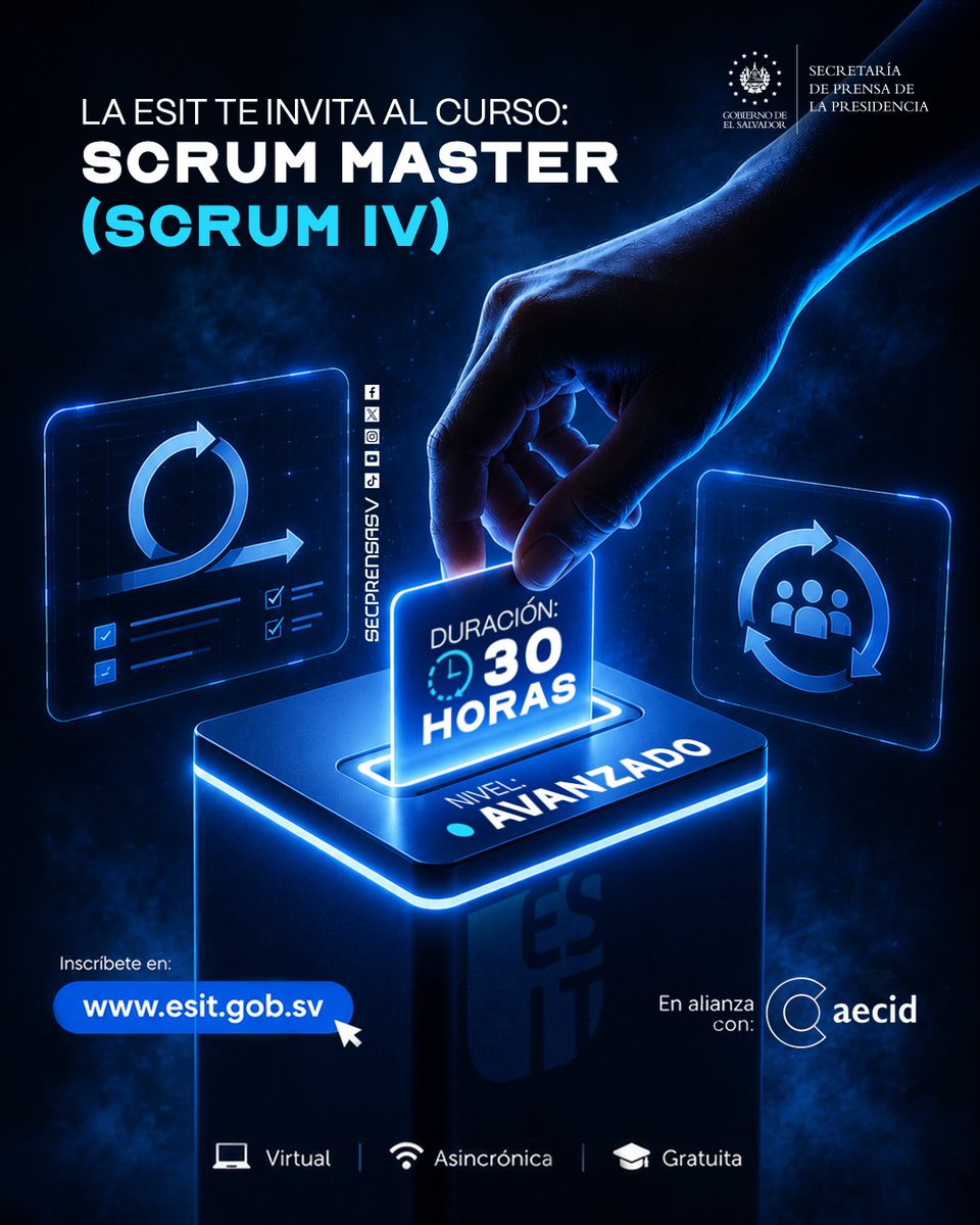 SecPrensaSV's tweet photo. #ESIT | Potencia tus habilidades en gestión ágil de proyectos con el curso Scrum Master (Scrum IV), una capacitación diseñada para fortalecer tus conocimientos y competencias en gestión de proyectos.
Con una duración de 30 horas, esta formación gratuita te permitirá ampliar tus oportunidades de desarrollo profesional. Inscríbete en https://t.co/uH1PHsxjO4 y continúa fortaleciendo tu perfil en el sector tecnológico. #SecretaríaDePrensa