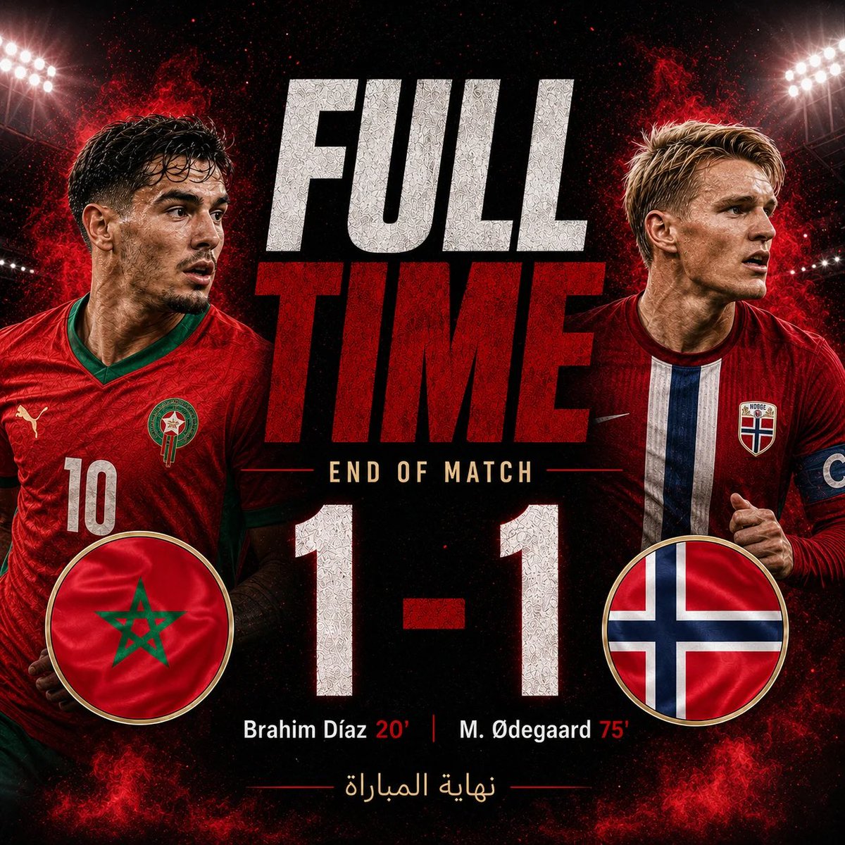 lexaro_0's tweet photo. نهاية المباراة بالتعادل بين المغرب والنرويج 🇲🇦🤝🇳🇴
مباراة قوية، هدف لبراهيم دياز وعودة نرويجية عن طريق أوديغارد… والنتيجة تنتهي 1-1 ⚽🔥
#المغرب #النرويج #أسود_الأطلس #DimaMaghrib #Morocco #Norway #AtlasLions #BrahimDiaz #Odegaard #Football #MatchDa https://t.co/RFdGMaQpVt