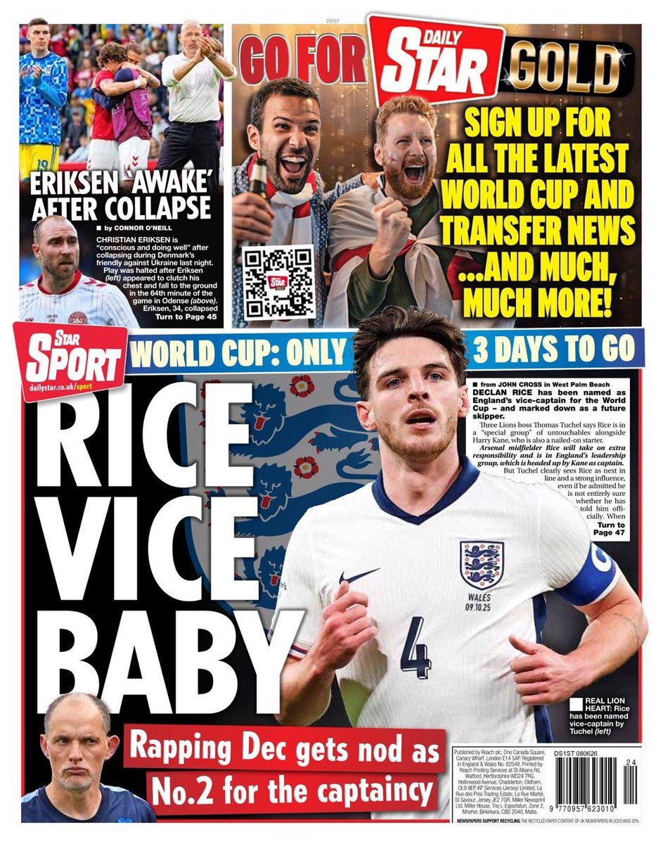 sentinelcurrent's tweet photo. Daily Star
Declan Rice named England vice-captain ahead of World Cup.
Monday 8 June 2026
A look at #TomorrowsPapersToday https://t.co/jQqLLDBqJc