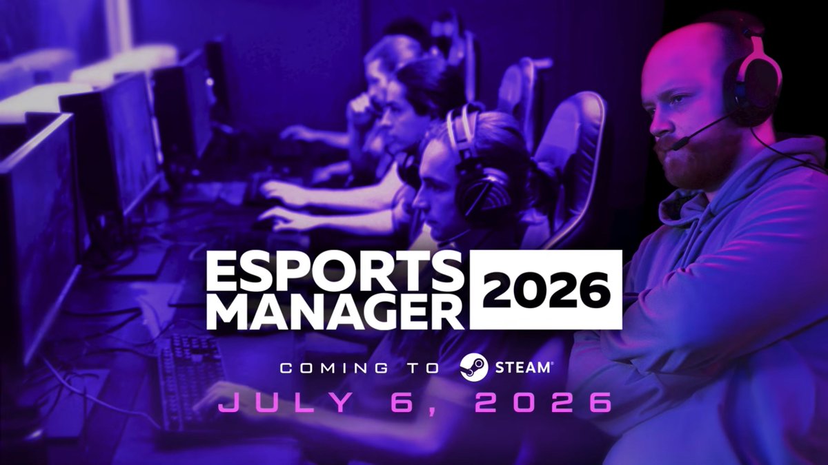 esportsmanager's tweet photo. Esports Manager 2026 coming on 6th of July to Steam! https://t.co/yRh6aa71D9 https://t.co/zOJHsWpUgM