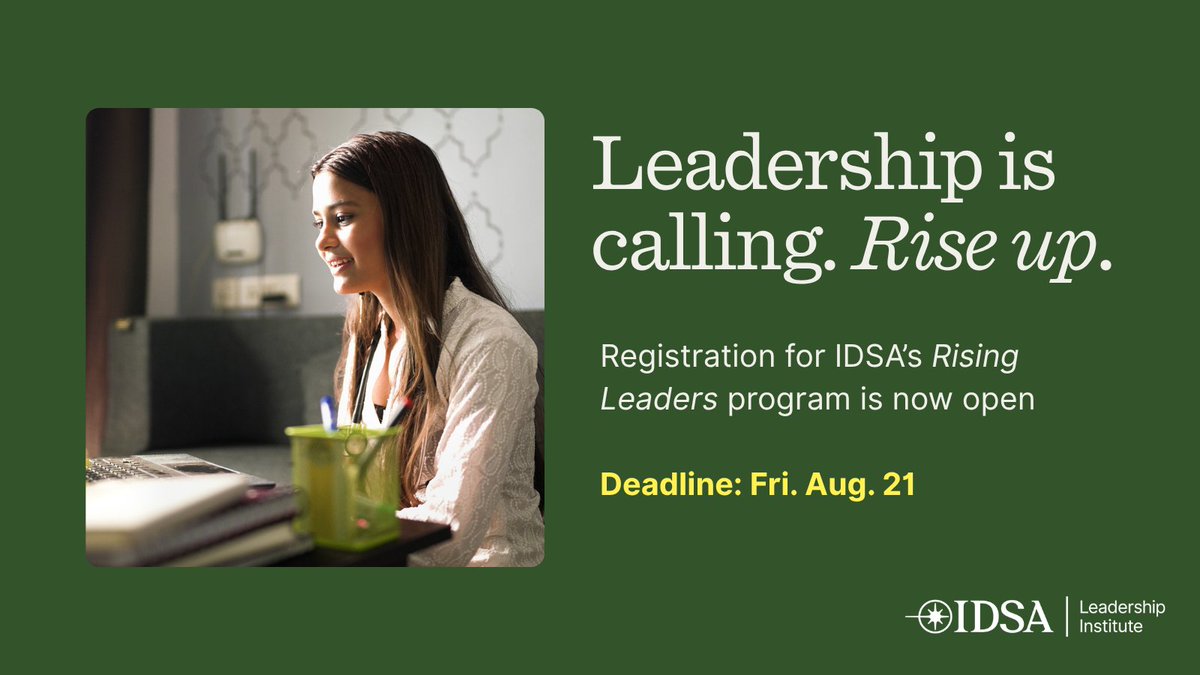 IDSAInfo's tweet photo. Ready to take the next step in your leadership journey? 📈 IDSA’s Rising Leaders program helps early-career ID/HIV professionals build confidence, strengthen their leadership approach and prepare for the next step.

Spots are limited. Register by Aug. 21: https://t.co/clJQF8sNyE https://t.co/VeZut0LjZv