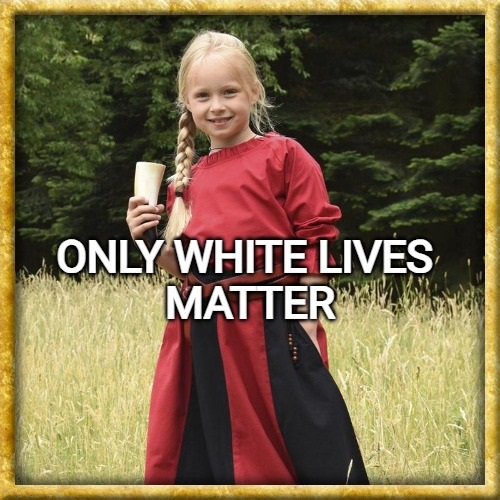 Euroicus's tweet photo. Only White Lives Matter. https://t.co/sVDjJslAHQ