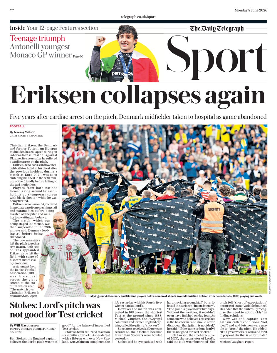 AndyGibsonTV's tweet photo. "ERIKSEN COLLAPSES AGAIN"
@JWTelegraph for @TelegraphSport 

Christian Eriksen, a former Tottenham Hotspur football player, has collapsed during an international match against Ukraine, five years after he suffered a Cardiac Arrest.

#DailyTelegraph 
#TomorrowsPapersToday https://t.co/EqkKy1QXkA