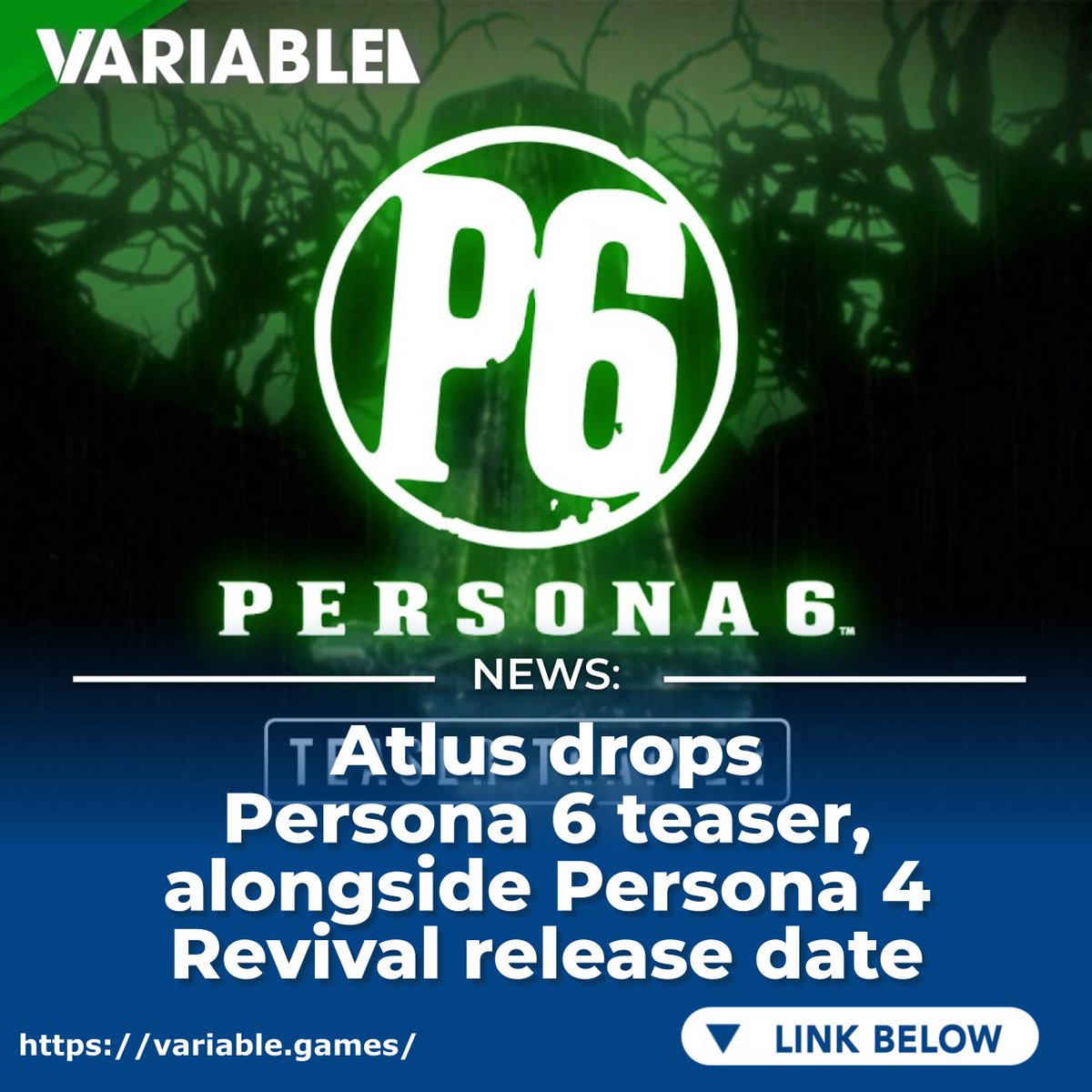 variablemag's tweet photo. Atlus had a lot for Persona fans at the Xbox Summer Showcase, with a release date for Persona 4 Revival and the world premiere of Persona 6. #Persona4 #Persona4Revival #Persona6 https://t.co/VnXkfwS1Lm