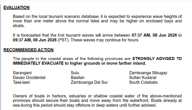 InsidConflict's tweet photo. BREAKING : ​The Philippines has officially issued a tsunami warning following a major earthquake. Based on the Notification , tsunami waves are forecasted to arrive between 07:37 AM and 09:37 AM on 08 Jun 2026 PST. Residents in coastal provinces, including Sarangani, Davao Occidental, Tawi-tawi, Sulu, Basilan, Zamboanga Del Sur, Zamboanga Sibugay, Sultan Kudarat, and South Cotabato, are strongly advised to immediately evacuate to higher grounds or move farther inland. Boat owners must secure their vessels and move away from the waterfront.