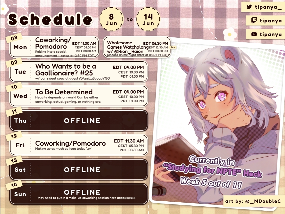 Tipanya_'s tweet photo. 【Schedule | June 8th-14th 🗓️ #tipaLive】

Super full Monday with four different things going on and you'll just have to be there for all of them.🥺 Let's have a fun week together especially with Tuesday as we have another episode of Gaollionaire with @VanillaScoopYGO! 🎉 Yippie! https://t.co/G7Hvil5bVA